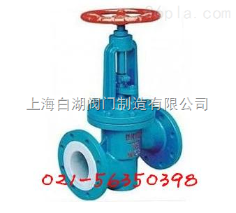 白湖J41F46-10 防腐手动衬氟截止阀 _供应信息_商机_中国塑料机械网